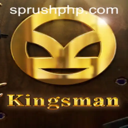 Discovering Kingsman: The Thrilling World of Sprush